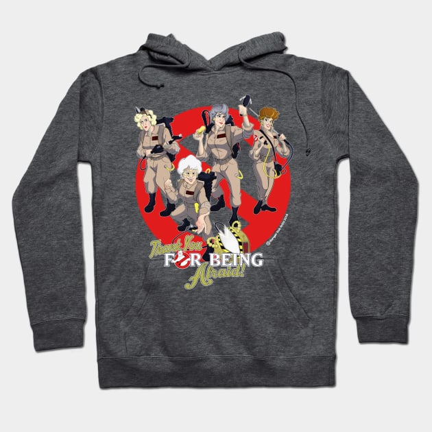 Thank You For Being Afraid Hoodie by RangerRob